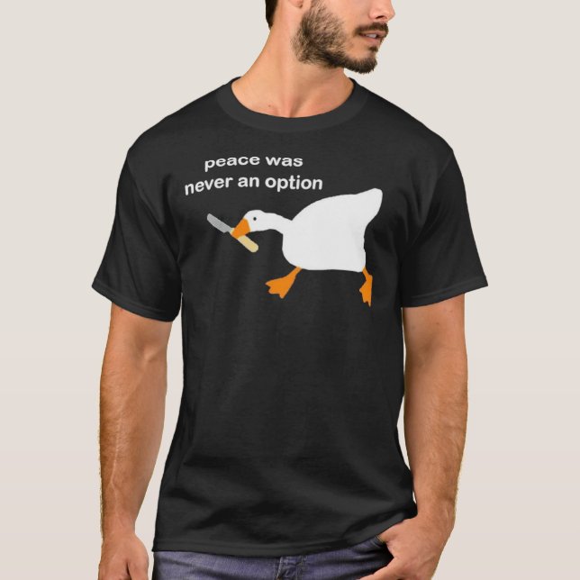 Goose Game utan namn med Knivar Meme - Freden var  T Shirt (Framsida)
