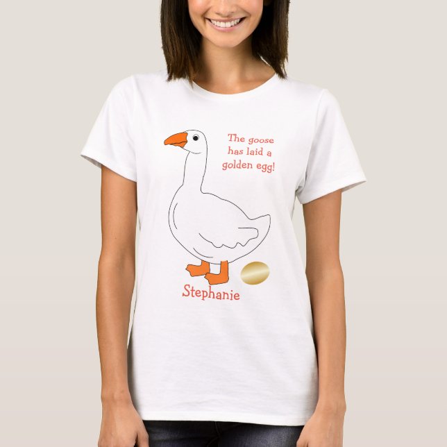 Goose Golden Egg Design Personlig T Shirt (Framsida)