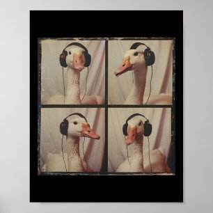 Goose Listning to Music Autistic Goose Älskare Aut Poster