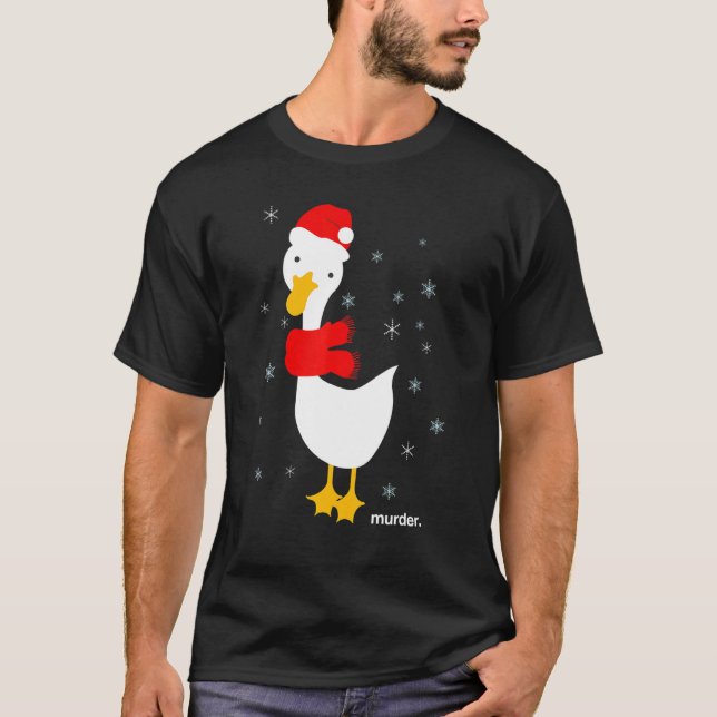 Goose Murder Funny Meme jultomten Helgdag Me T Shirt (Framsida)