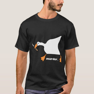 Goose Murder T Shirt