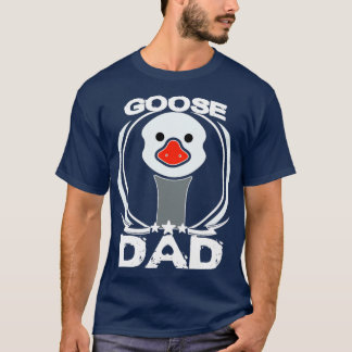 Goose Pappa Fars dag Gift for Djur älskare T Shirt