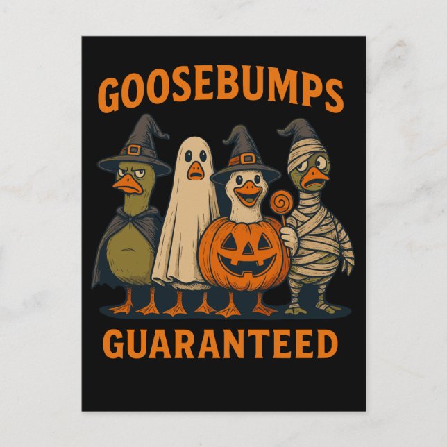 Goosebumps Garteed - Funny Halloween Anka Helg Vykort (Framsida)