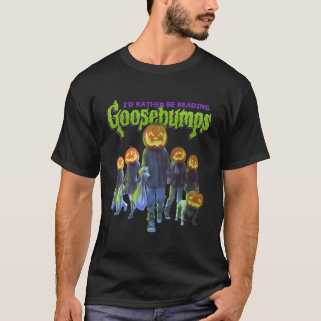 Goosehumps-ID:t läs i stället Goosehumps1874png T Shirt (Framsida)