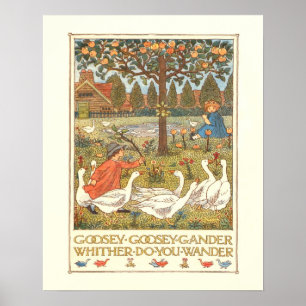 "Goosie Goosie Gander" Poster