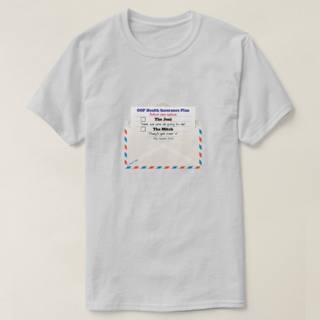 GOP Health Insurance Plan - A MisterP Shirt T (Design framsida)