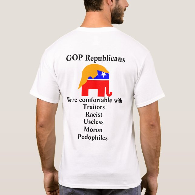 GOP Republicans vi är bekväma med T Shirt (Baksida)
