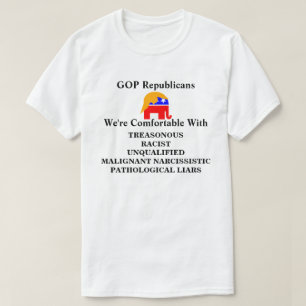 GOP Republicans vi är nöjda med......... T Shirt
