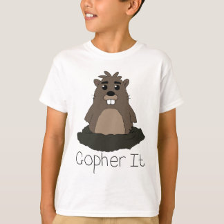 Gopher det! (Gå för det!), Tee Shirt