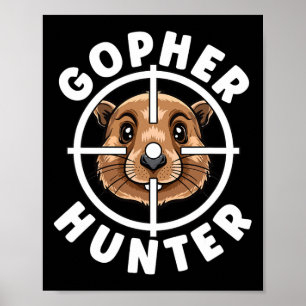 Gopher Hunter Crosshairs Trap Hunting Poster
