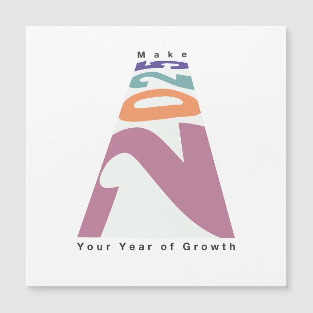 Gör 2025 till ditt tillväxtår magnetisk inbjudningskort (Framsida)