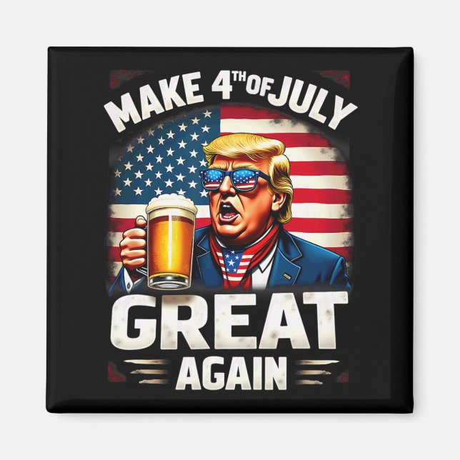 Gör 4:e juli till Underbar igen: Trumpera öl Magnet (Framsidan)
