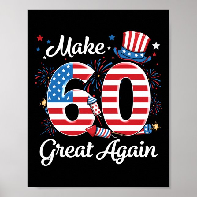 Gör 60 Underbara till 60:e födelsedagen Amerikansk Poster (Framsidan)