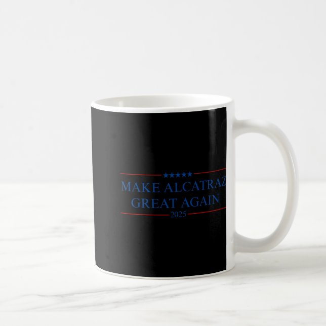 Gör Alcatraz Underbar igen-trump Kaffemugg (Höger)