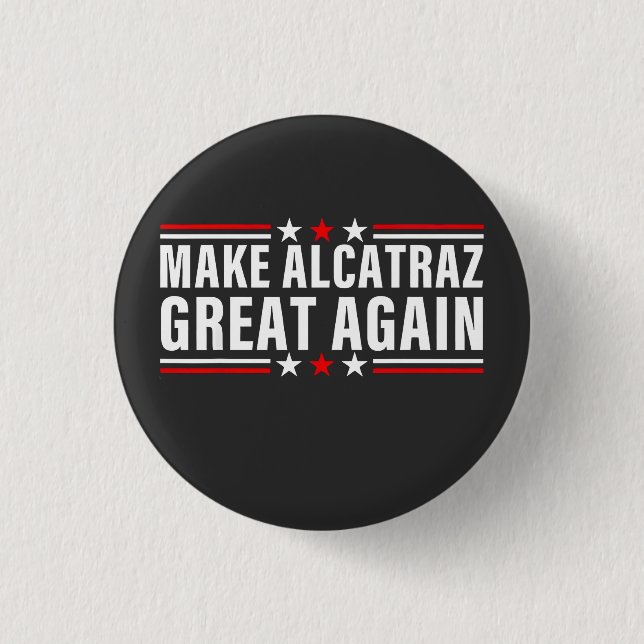 Gör Alcatraz Underbart igen Knapp (Framsida)