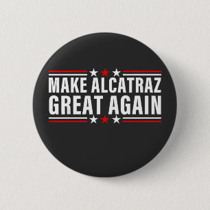 Gör Alcatraz Underbart igen Knapp
