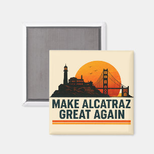 Gör Alcatraz Underbart igen lustigt Magnet