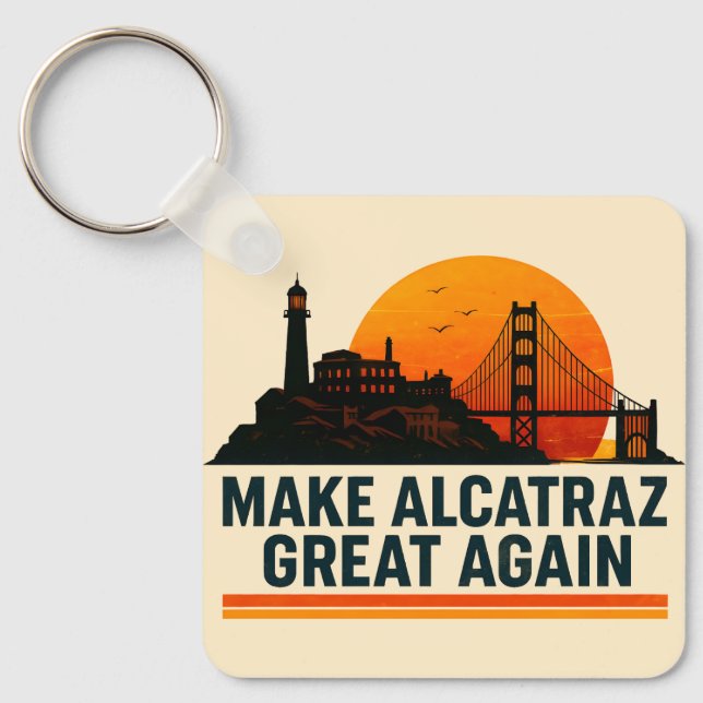 Gör Alcatraz Underbart igen lustigt Nyckelring (Framsida)