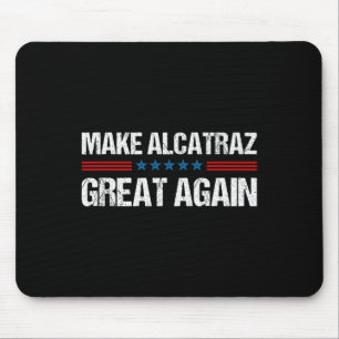 Gör Alcatraz Underbart igen, roligt Trump Alcatraz Musmatta