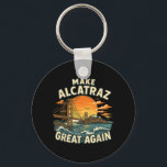 Gör Alcatraz Underbart igen, roligt Trump Alcatraz Nyckelring<br><div class="desc">Gör Alcatraz Underbart igen,  roligt Trump Alcatraz Retro 3</div>