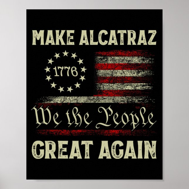 Gör Alcatraz Underbart igen, roligt Trump Alcatraz Poster (Framsidan)