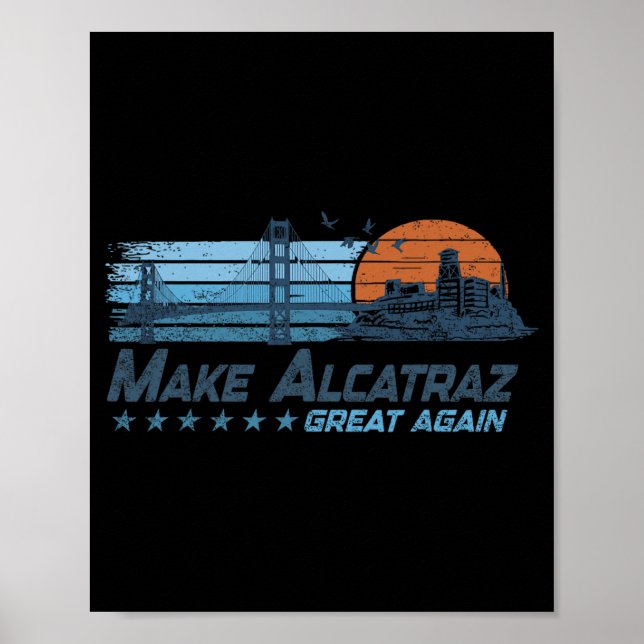 Gör Alcatraz Underbart igen, roligt Trump Alcatraz Poster (Framsidan)