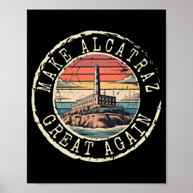 Gör Alcatraz Underbart igen, roligt Trump Alcatraz Poster (Framsidan)