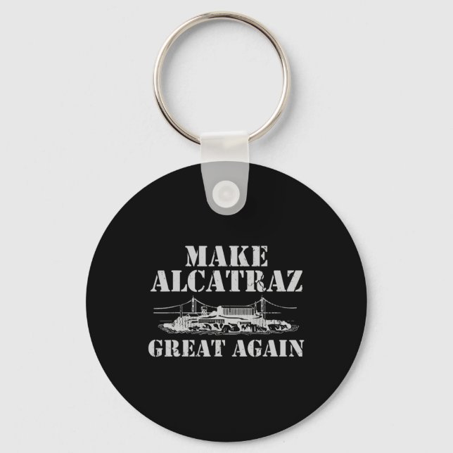 Gör Alcatraz Underbart igen till ett nytt trumppro Nyckelring (Framsida)