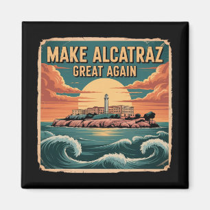 Gör Alcatraz Underbart igen Trump 2 Magnet