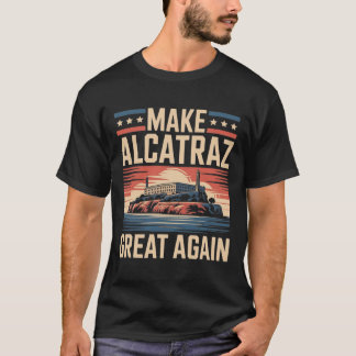 Gör Alcatraz Underbart igen Trump 7 T Shirt