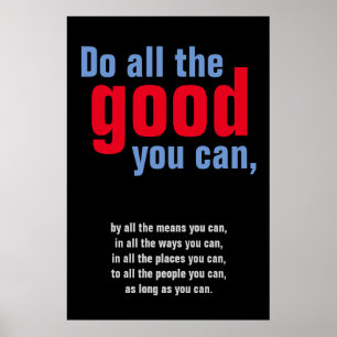 Gör all bra du kan för Motivering Quote Poster
