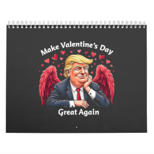 Gör alla hjärtans dag Underbar igen Trump Älskare Kalender