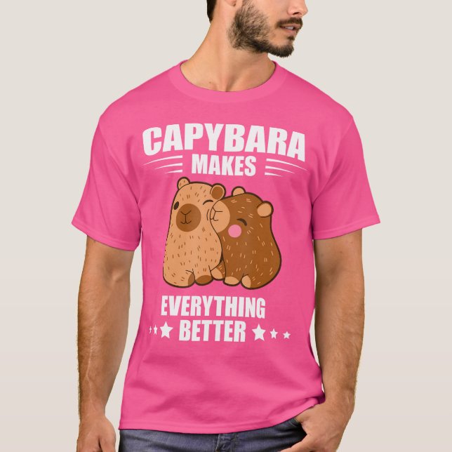 Gör allt bättre Kapybara Älskare Funny Capyb T Shirt (Framsida)