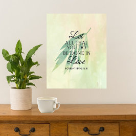 Gör allt med Kärlek-inspirerande bibelsvit Poster