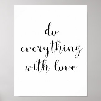 Gör allt med kärlek poster