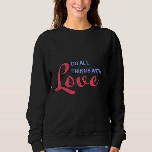 Gör allt Sak med Kärlek - inspirationsoffert T Shirt