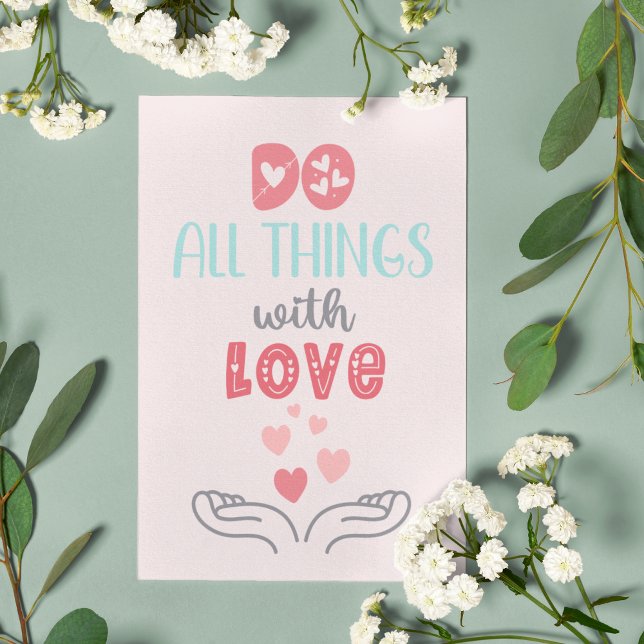 Gör allt sak med Kärlek Rosa Alla hjärtans dagskor (Do All things with Love Pink Valentine's Day card
)