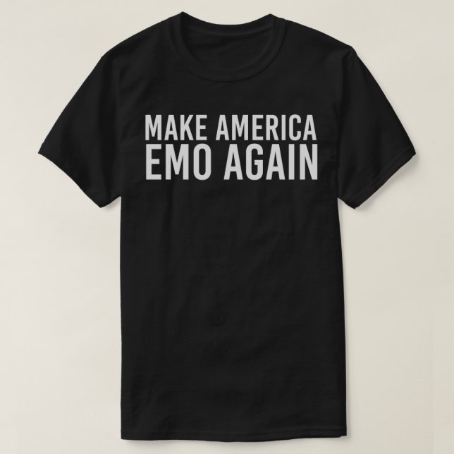 GÖR AMERICA EMO AGAIN Funny Goth US Gift Idea T Shirt (Design framsida)