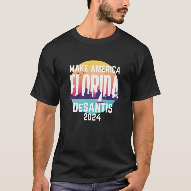 Gör America Florida Ron Desantis 2024 T Shirt (Framsida)