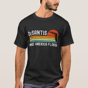 Gör America Florida Ron DeSantis 2028 T Shirt