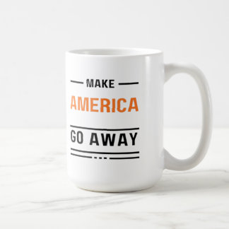 Gör America Go Away-Orangen Typography Slogan Kaffemugg