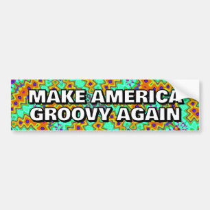 GÖR AMERICA GROOVY IGEN, du kan ändra ord Bildekal