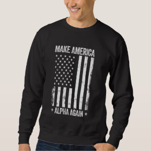Gör Amerika Alha igen lustigt USA-Flagga Patriotic Lång Ärmad Tröja