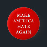 "GÖR AMERIKA ATT HATA IGEN" PARODIERAR KNAPP<br><div class="desc">" GÖR AMERIKA ATT HATA IGEN" PARODIERAR trumfsloganparodi knäppas.</div>