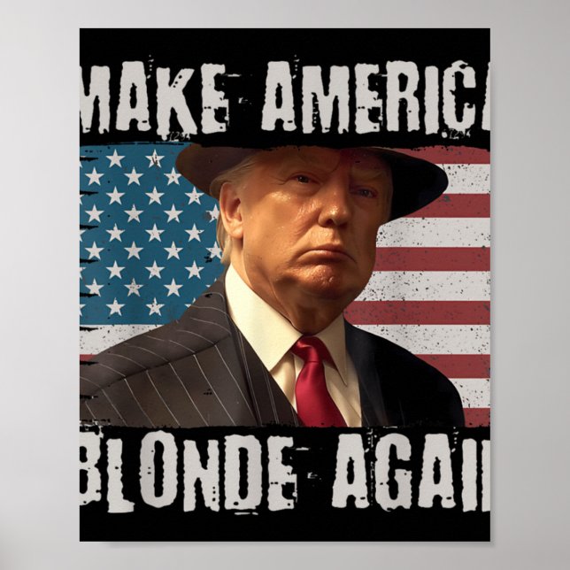 Gör Amerika-bloden igen Poster (Framsidan)