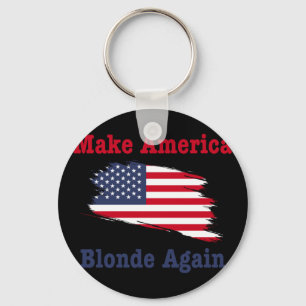 Gör Amerika Blonde till en ny trump 2025 Nyckelring