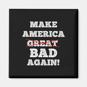 Gör Amerika Byd Igen Rolig Trump Citat Glad 4t Magnet