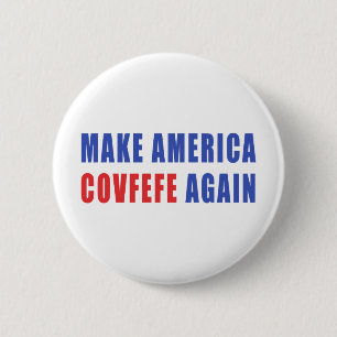 Gör Amerika Covfefe igen Knapp