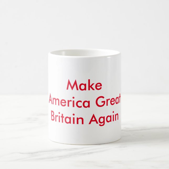 Gör Amerika den Storbritannien igen kaffemuggen Kaffemugg (Center)
