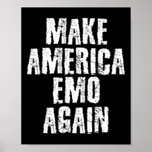 Gör Amerika Emo Igen Roligt Goth Oss Presentidé Poster